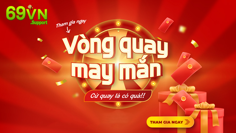 Cách Tăng Tỉ Lệ Trúng Thưởng 69VN Cực Chi Tiết Cho Tân Thủ